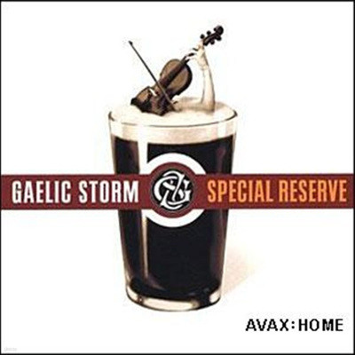 Gaelic Storm - Special Reserve