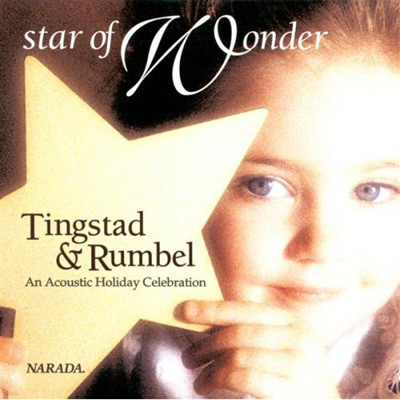 Eric Tingstad & Nancy Rumbel - Star Of Wonder