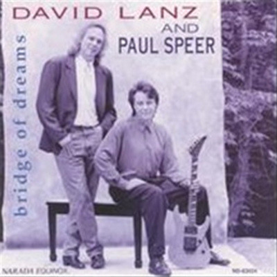 Lanz,David/Speer,Pau - Bridge Of Dreams