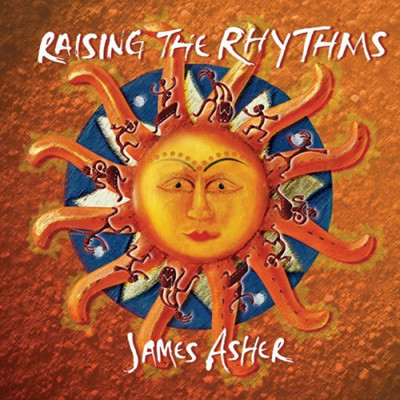 James Asher - Raising The Rhythms