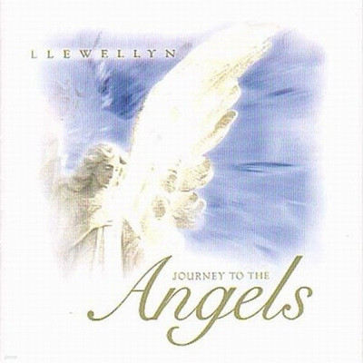 Llewellyn - Journey To The Angels