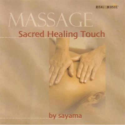Sayama - Sacred Healing Touch
