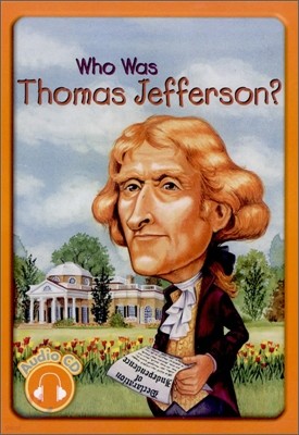 Who Was Thomas Jefferson? (Book+CD)