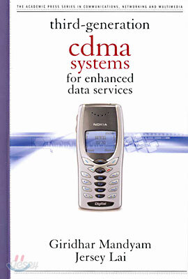 Third Generation Cdma Systems for Enhanced Data Services