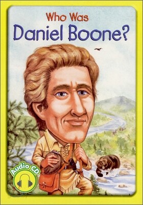 Who Was Daniel Boone? (Book+CD)