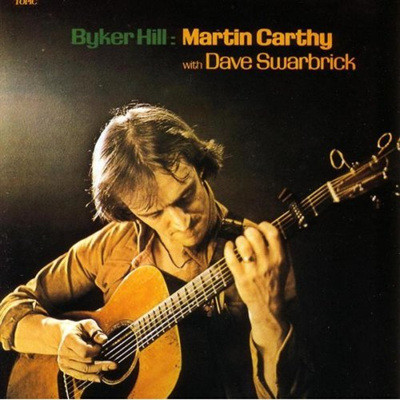 Martin Carthy With Dave Swarbrick - Byker Hill