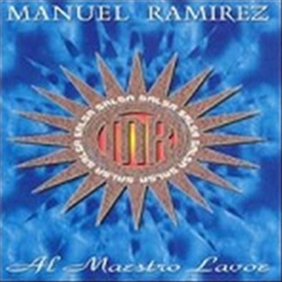  ̷ -  밡! 󺸿 ⸮...(Manuel Ramirez / Al Maestro Lavoe)