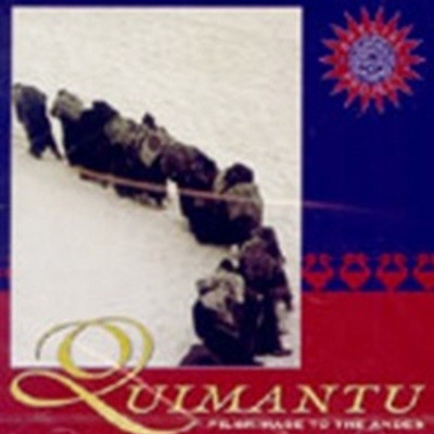  - ȵ   (Quimantu / Pilgrimage To The Andes)