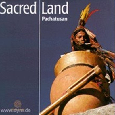 ׷  - ż  (Grupo Musical Pachatusan Inkari / Sacred Land)