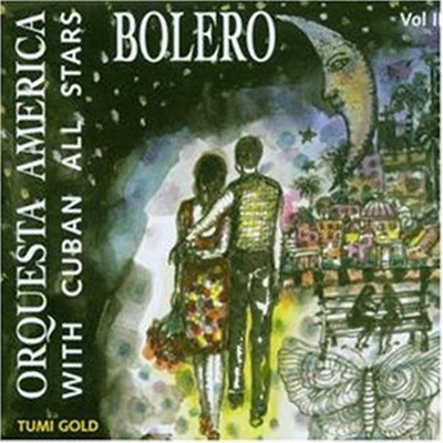 ɽŸ Ƹ޸ī -  (Orquesta America / Bolero-Son Vol.2)