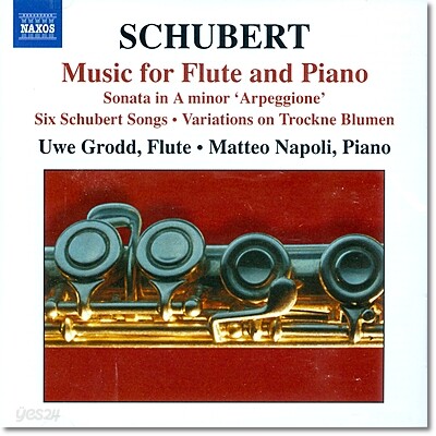 Uwe Grodd 슈베르트: 플루트를 위한 편곡들 - 아르페지오네 소나타와 가곡들 (Schubert: Music for Flute and Piano)