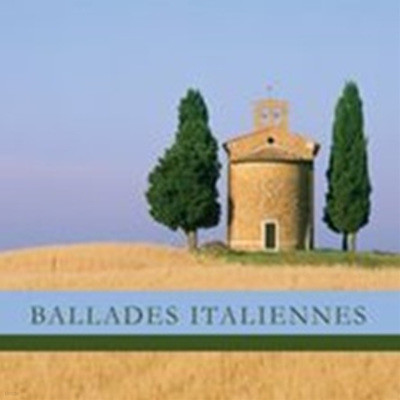Ballades Italiennes