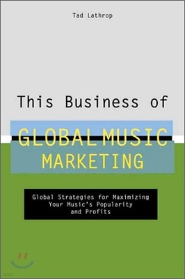 This Business of Global Music Marketing