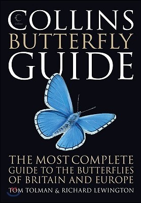 Collins Butterfly Guide: The Most Complete Guide to the Butterflies of Britain and Europe