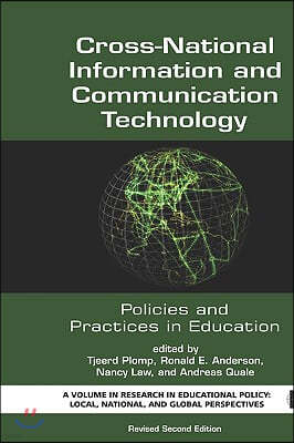 Cross-National Information and Communication Technology Policies and Practices in Education (Revised Second Edition) (Hc)