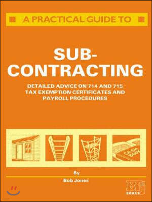 Practical Guide to Subcontracting