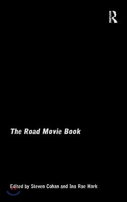 The Road Movie Book