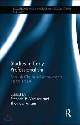 Studies in Early Professionalism