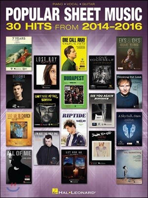 Popular Sheet Music: 30 Hits from 2014-2016