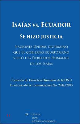Isa?as vs. Ecuador: Se Hizo Justicia