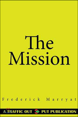 The Mission