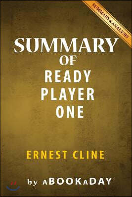 Summary of Ready Player One
