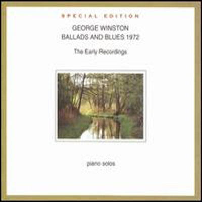 George Winston - Ballads & Blues 1972 (Bonus Tracks) (Special Edition) (Digipack)