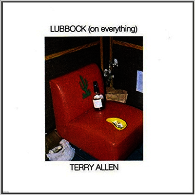 Terry Allen — Lubbock (On Everything) 앨범 커버