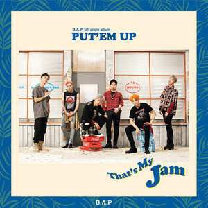 비에이피 (B.A.P) / Put'Em Up (5th Single Album/미개봉)