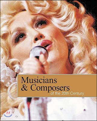 Musicians and Composers of the 20th Century: Print Purchase Includes Free Online Access