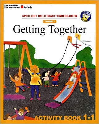 Spotlight On Literacy Kindergarten Theme 1