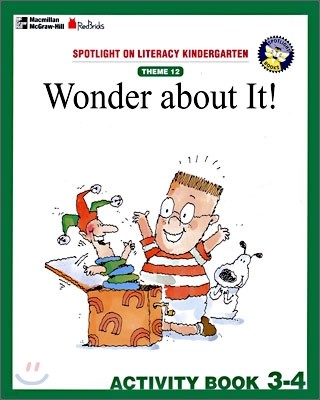 Spotlight On Literacy Kindergarten Theme 12