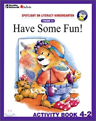 Spotlight On Literacy Kindergarten Theme 14