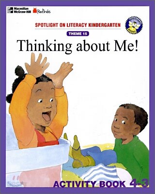 Spotlight On Literacy Kindergarten Theme 15