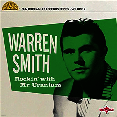 Warren Smith — Rockin With Mr Uranium 앨범 커버