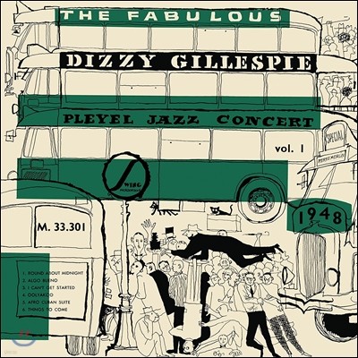 Dizzy Gillespie ( 淹) - The Fabulous Pleyel Jazz Concert Vol.1: 1948