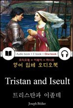 트리스탄과 이졸데 (Tristan and Iseult) 들으면서 읽는 영어 명작 476