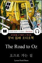 오즈로 가는 길 (The Road to Oz) 들으면서 읽는 영어 명작 461