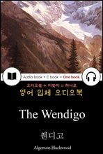 웬디고 (The Wendigo) 들으면서 읽는 영어 명작 415