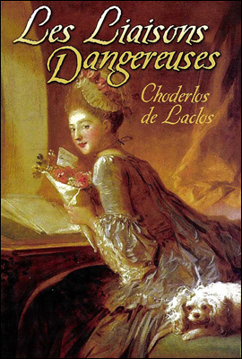 위험한 관계 (Les Liaisons dangereuses) 프랑스어 문학 시리즈 016