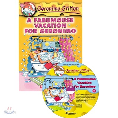Geronimo Stilton #9 : A Fabumouse Vacation for Geronimo (Book & CD)