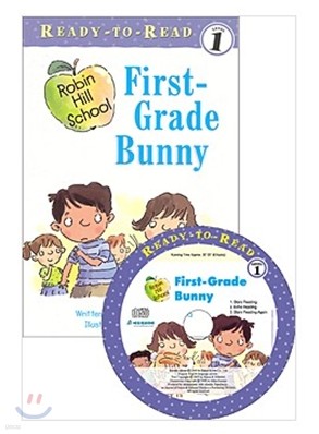 Ready-To-Read Level 1 : (Robin Hill School) First Grade Bunny (Book & CD)