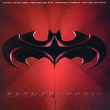 O.S.T. - Batman & Robin - 배트맨 & 로빈 (수입)