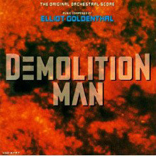 O.S.T. (Elliot Goldenthal) - Demolition Man ()
