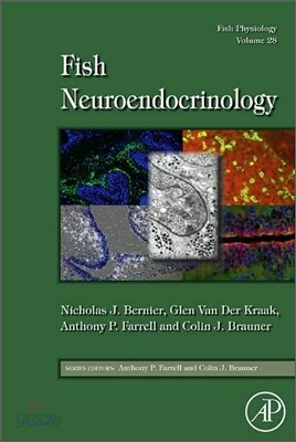Fish Physiology: Fish Neuroendocrinology: Volume 28