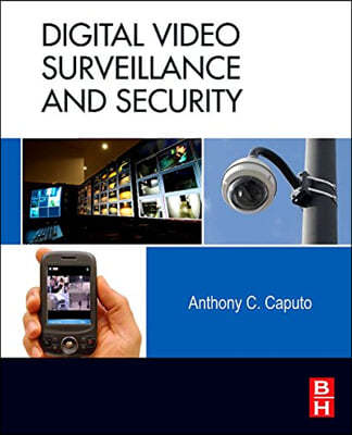 Digital Video Surveillance and Security