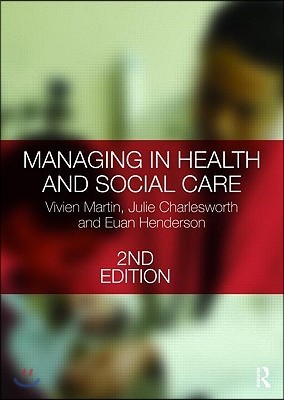 Managing in Health and Social Care