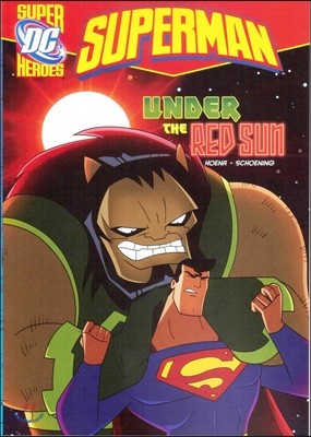 Capstone Heroes(Superman) : Under the Red Sun
