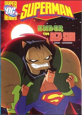 Capstone Heroes(Superman) : Under the Red Sun