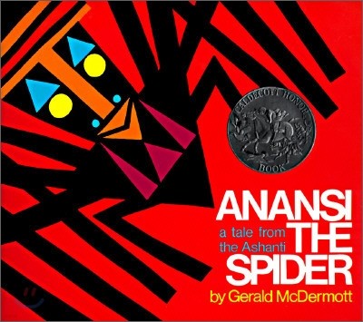 Anansi the Spider: A Tale from the Ashanti